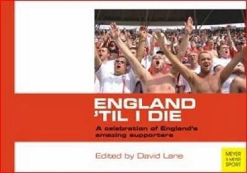 Paperback England 'Til I Die Book