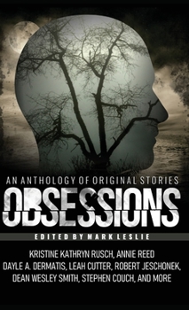 Hardcover Obsessions: An Anthology of Original Fiction Book