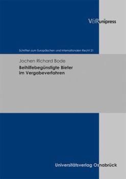 Hardcover Beihilfebegunstigte Bieter Im Vergabeverfahren [German] Book