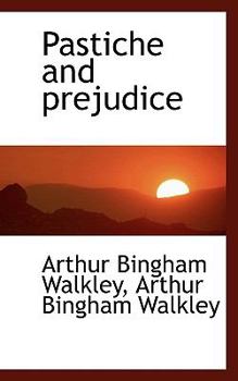 Pastiche and Prejudice