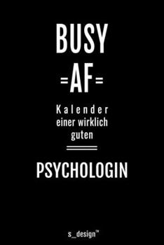 Kalender 2020 f�r Psychologen / Psychologe / Psychologin: Wochenplaner / Tagebuch / Journal f�r das ganze Jahr: Platz f�r Notizen, Planung / Planungen / Planer, Erinnerungen und Spr�che
