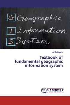 Paperback Textbook of fundamental geographic information system Book