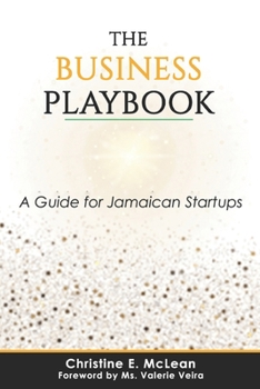 Paperback The Business Playbook: A Guide for Jamaican Startups Book