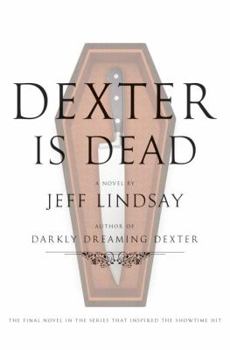 Hardcover Dexter Is Dead Book
