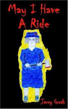 Paperback May I Have A Ride Book