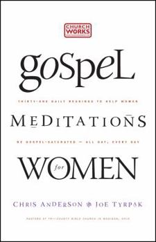 Unknown Binding Gospel Meditations for Women Book