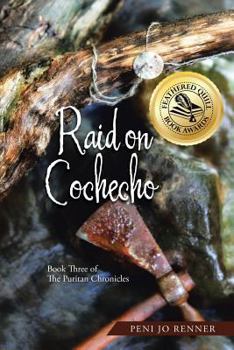 Paperback Raid on Cochecho: Book Three of The Puritan Chronicles Book