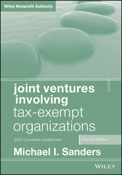 Paperback Joint Ventures Involving Tax-Exempt Organizations, 2024 Cumulative Supplement Book
