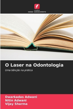 Paperback O Laser na Odontologia [Portuguese] Book