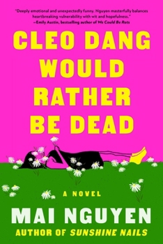 Paperback Cleo Dang Would Rather Be Dead: A Novel Book