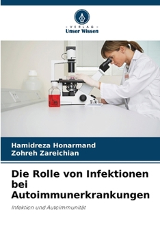 Die Rolle von Infektionen bei Autoimmunerkrankungen (German Edition)