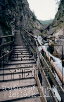 Paperback Orphans Thives Book