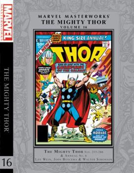 Marvel Masterworks: The Mighty Thor, Vol. 16 - Book #16 of the Marvel Masterworks: The Mighty Thor