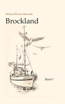 Hardcover Brockland - Band 3 [German] Book