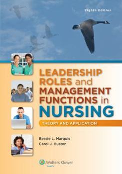 Paperback Leadership Roles and Management Functions in Nursing with Access Code: Theory and Application Book