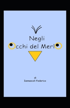 Paperback Negli Occhi del Merlo [Italian] Book