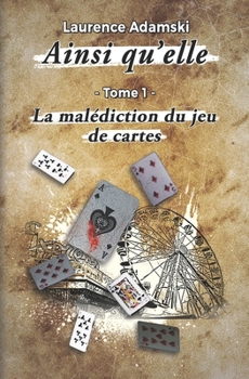 Paperback Ainsi qu 'elle: La malédiction du jeu de cartes [French] Book