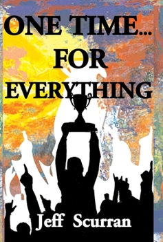 Hardcover One Time...For Everything Book
