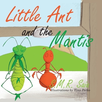 Paperback Little Ant and the Mantis: Count Your Blessings Book