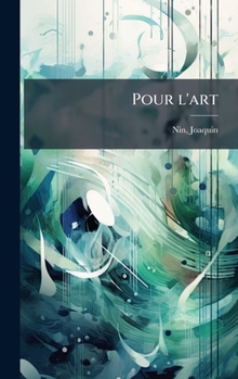 Hardcover Pour l'art [French] Book