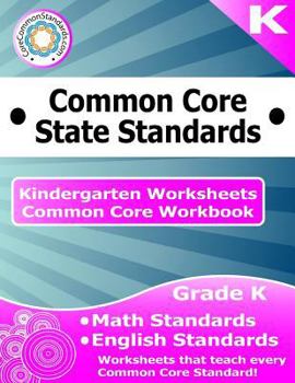 Paperback Kindergarten Common Core Workbook: Worksheets Book