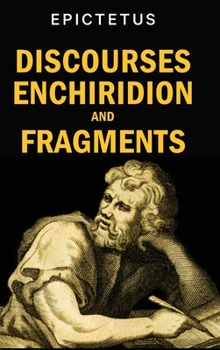 Hardcover Discourses, Enchiridion and Fragments Book