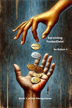Paperback Surviving FosterDebt (#RobynVerse) Book