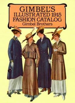 Paperback Gimbel's Illustrated 1915 Fashion Catalog Book