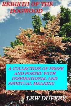 Paperback Rebirth of the Dogwood Book