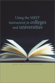 Paperback Using the Mbti Instrument in Colleges and Universities Book