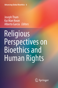 Paperback Religious Perspectives on Bioethics and Human Rights Book