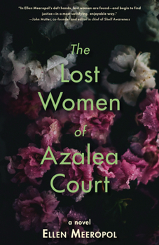 Paperback The Lost Women of Azalea Court Book