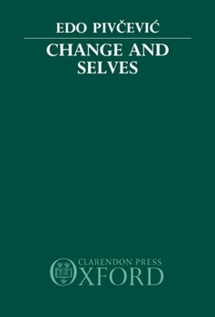Hardcover Change and Selves Book