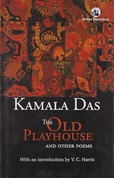 Hardcover The Old Playhouse and Other Poems Book