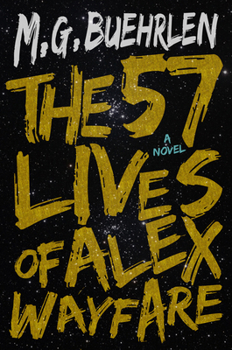 Paperback The Fifty-Seven Lives of Alex Wayfare Book