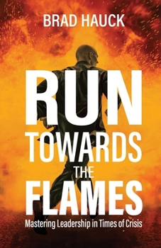Paperback Run Towards the Flames Book