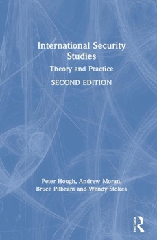 Paperback International Security Studies: Theory and Practice Book