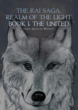 The United - Book #1 of the Realm of Light