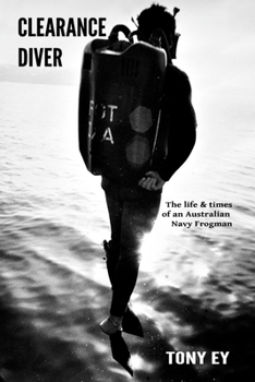 Paperback Clearance Diver: The life and times of an Australian Navy Frogman Book