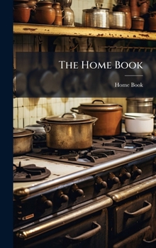 Hardcover The Home Book