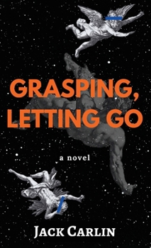 Hardcover Grasping, Letting Go Book
