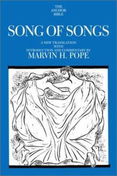 Songs of Songs (Anchor Bible) - Book  of the Anchor Yale Bible Commentaries