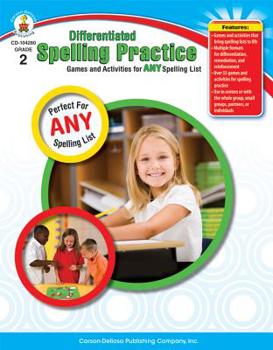 Paperback Differentiated Spelling Practice, Grade 2: Games and Activities for Any Spelling List Book