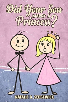Paperback Did Your Son Marry a Princess? Book