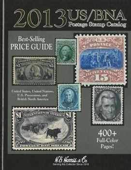 Spiral-bound US/BNA Postage Stamp Catalog: United States, United Nations, U.S. Possessions, and British North America Book