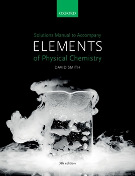 Paperback Us Solutions Manual to Accompany Elements of Physical Chemistry 7e Book