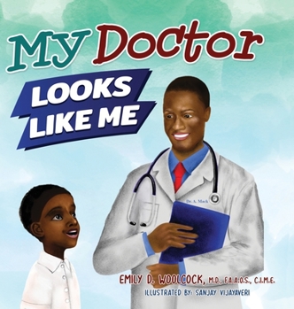 Hardcover My Doctor Looks Like Me Book