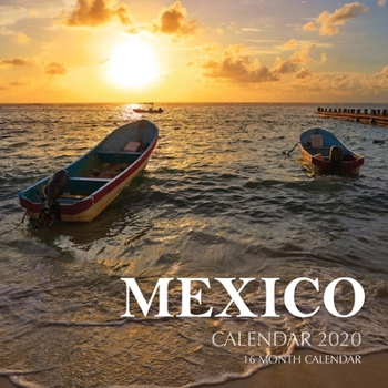 Paperback Mexico Calendar 2020: 16 Month Calendar Book