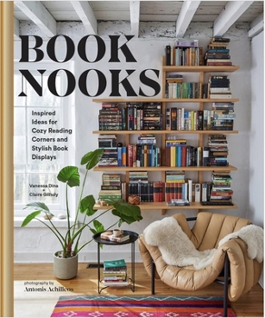Hardcover Book Nooks: Inspired Ideas for Cozy Reading Corners and Stylish Book Displays Book
