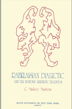 Rabelaisian dialectic and the Platonic-Hermetic tradition